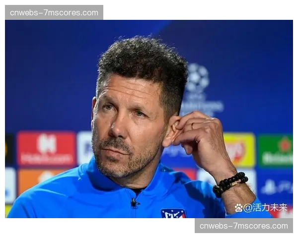 西蒙尼谈混合防守：需要根据对手特点灵活调整区域与盯人比例